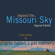[CD] Charlie Haden / Pat Metheny - Beyond the Missouri Sky (Special Edition)