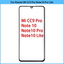 휴비나인 스마트폰터치패널 신제품 Xiaomi Mi CC9 프로노트 10노트 10 라이트 터치 스크린 LCD 디스플레이 전면 외부 유리 패널, Mi Note 10