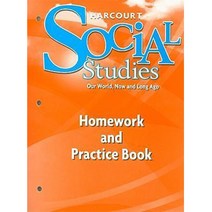 HSP SOCIAL STUDIES HMWK&PRAC BOOK STUDENT EDITION GR K, Houghton Mifflin Harcourt