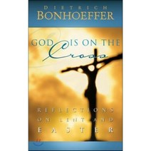 God Is on the Cross : Reflections on Lent and Easter, Gardners Books