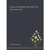 Essays on Paula Rego: Smile When You Think About Hell Hardcover, Saint Philip Street Press, English, 9781013293757