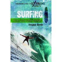 Surfing: The Ultimate Guide Hardcover, Greenwood