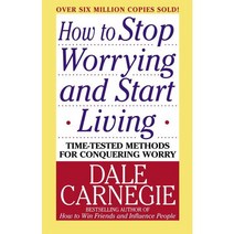 (영문도서) How To Stop Worrying And Start Living, Gallery Books