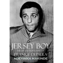 Jersey Boy: The Life and Mob Slaying of Frankie Depaula Hardcover, iUniverse