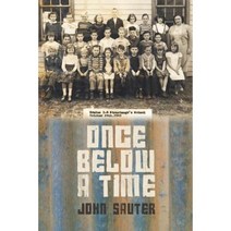 Once Below a Time Paperback, John Sauter