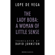 The Lady Boba: A Woman of Little Sense Paperback, Oberon Books
