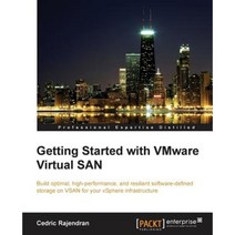 Getting Started with VMware Virtual SAN, Packt Publishing