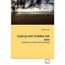 Coping with Sudden Job Loss Paperback, VDM Verlag