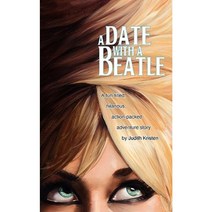 A Date with a Beatle Paperback, Aquinas & Krone Publishing