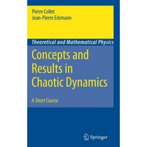Concepts and Results in Chaotic Dynamics: A Short Course Hardcover, Springer