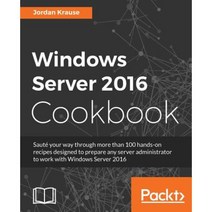 Windows Server 2016 Cookbook Paperback, Packt Publishing