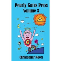 Pearly Gates Press Volume 3 Paperback, Creative Cosmos