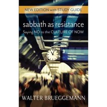 Sabbath as Resistance: New Edition with Study Guide Paperback, Westminster John Knox Press