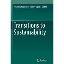 Transitions to Sustainability Paperback, Springer