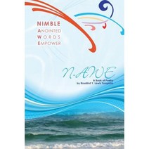Nimble Anointed Words Empower N-Awe: A Book of Poetry Paperback, WestBow Press