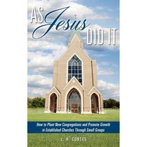 As Jesus Did It Hardcover, Xulon Press