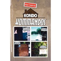 Kondo Kommandos Paperback, Xlibris Corporation