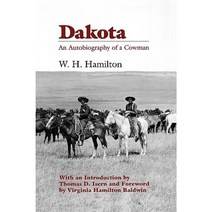 Dakota: An Autobiography of a Cowman Paperback, South Dakota State Historical Society