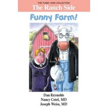 The Ranch Side: Funny Farm!: The Funny Side Collection Paperback, Smartask Books
