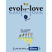 Evolve-Love: (4 Ppl by Pple on Facebook) Paperback, Authorhouse UK