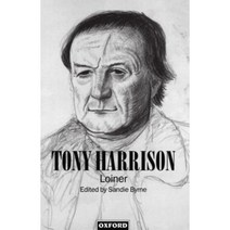 Tony Harrison: Loiner Hardcover, OUP Oxford