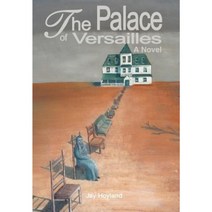 The Palace of Versailles Hardcover, iUniverse