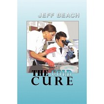 The Cold Cure Paperback, Authorhouse