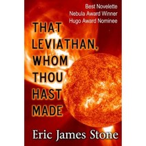 That Leviathan Whom Thou Hast Made Paperback, Createspace Independent Publishing Platform
