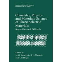 Chemistry Physics and Materials Science of Thermoelectric Materials: Beyond Bismuth Telluride Paperback, Springer