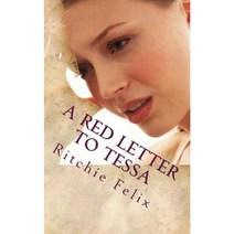 A Red Letter to Tessa Paperback, Createspace Independent Publishing Platform