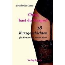 Oma Hast Du Strapse? Paperback, By Arp