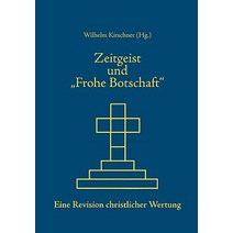 Zeitgeist Und Frohe Botschaft Paperback, Bod
