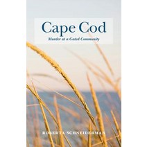 Cape Cod Murder at a Gated Community Paperback, Parker Nelson Publishing