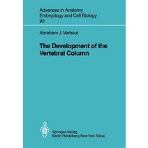 The Development of the Vertebral Column Paperback, Springer