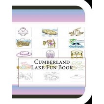Cumberland Lake Fun Book: A Fun and Educational Book on Cumberland Lake Paperback, Createspace