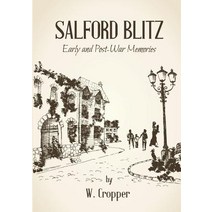 Salford Blitz 1939 - 1945 and Other Stories Paperback, Lulu.com