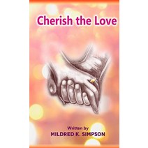 Cherish the Love Paperback, Butterscotch Memoirs