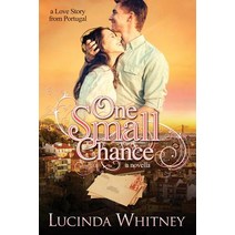 One Small Chance: A Novella Paperback, Lange House Press
