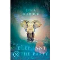 Elephant @ the Party Paperback, What the Dickens Books