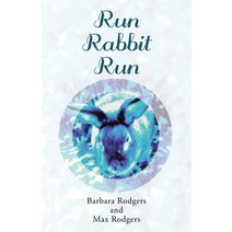 Run Rabbit Run Paperback, WestBow Press