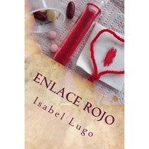 Enlace Rojo, Isabel Lugo