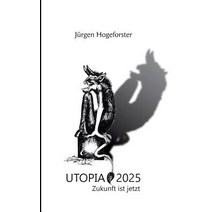 Utopia 2025, Books on Demand