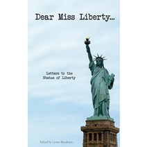Dear Miss Liberty Paperback, Createspace Independent Publishing Platform