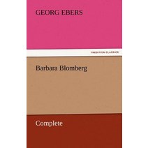Barbara Blomberg - Complete Paperback, Tredition Classics
