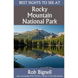 Best Sights to See at Rocky Mountain National Park, Paperback