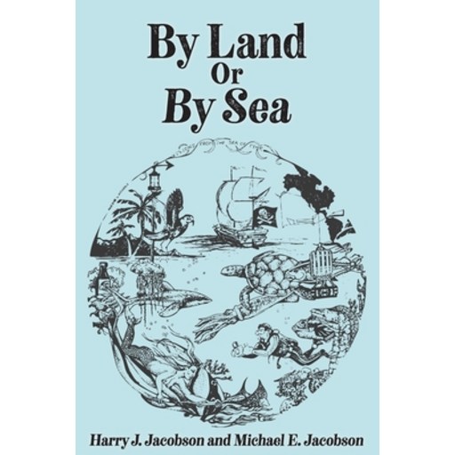 (영문도서)By Land or By Sea, Paperback