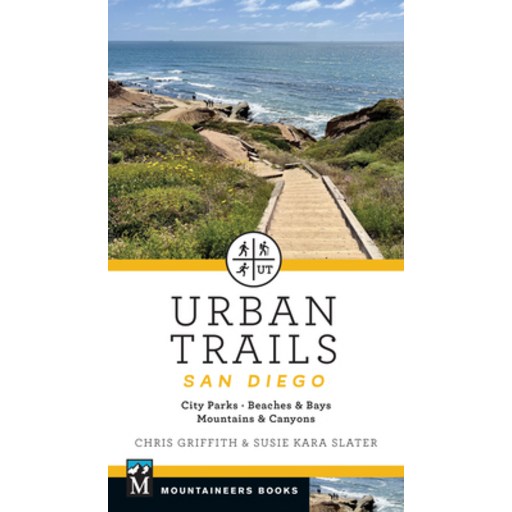 (영문도서)Urban Trails: San Diego: City Parks * Beaches & Bays * Mountains & Canyons, Paperback