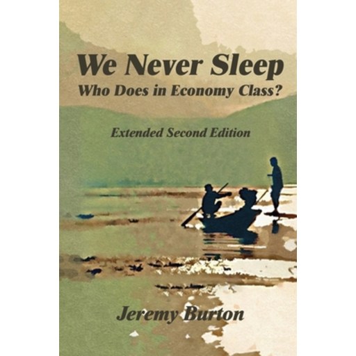 (영문도서)We Never Sleep - Who Does in Economy Class?, Paperback