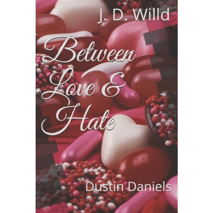 Between Love & Hate, Paperback